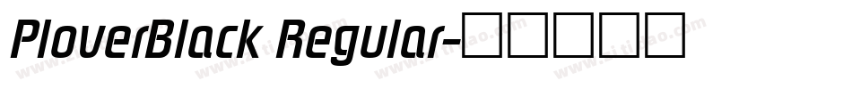 PloverBlack Regular字体转换